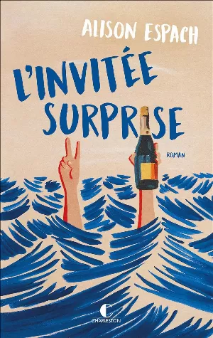 Alison Espach – L’invitée surprise
